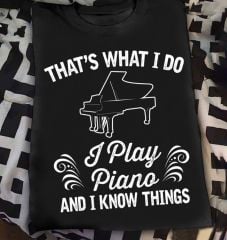 Piyano Çalıyorum Bişeyler Biliyorum Unisex Tshirt